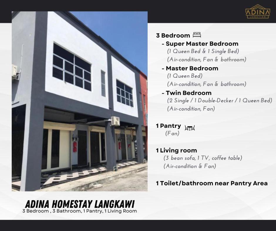 Adina Homestay Langkawi ~Spacious Homestay~ Kuah Bagian luar foto